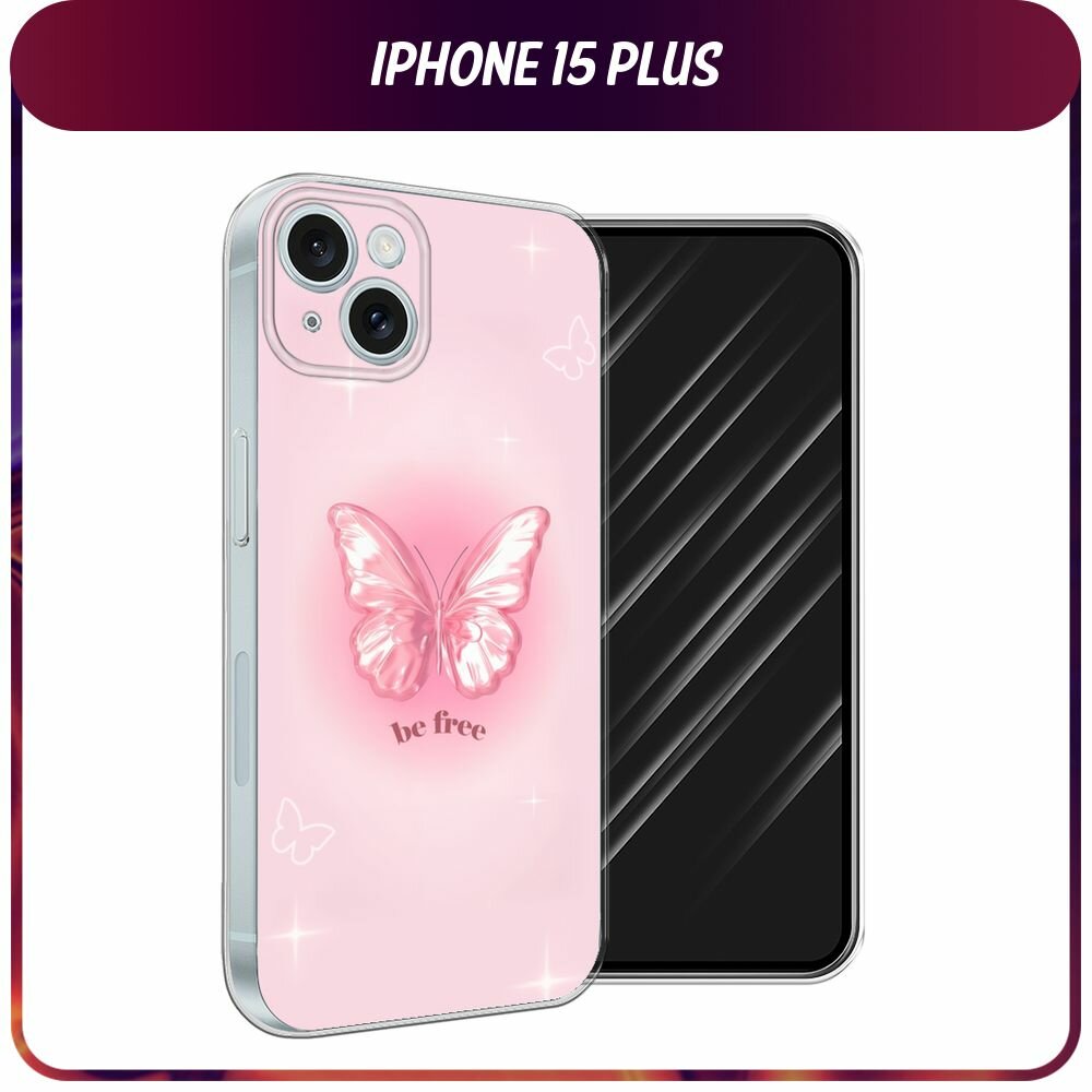 Чехол на Apple iPhone 15 Plus / Айфон 15 Плюс с принтом "Be free butterfly 1"