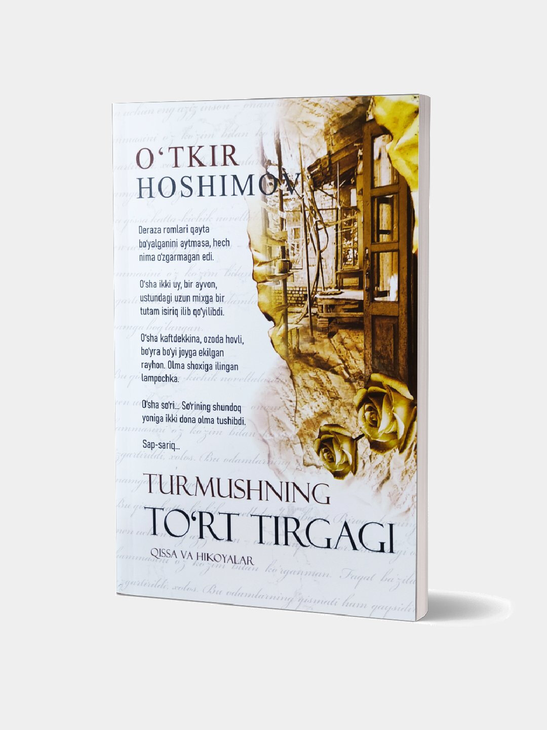 Книга, Турмушнинг турт тиргаги, рассказ и истории, Уткир Хашимов — фото 1