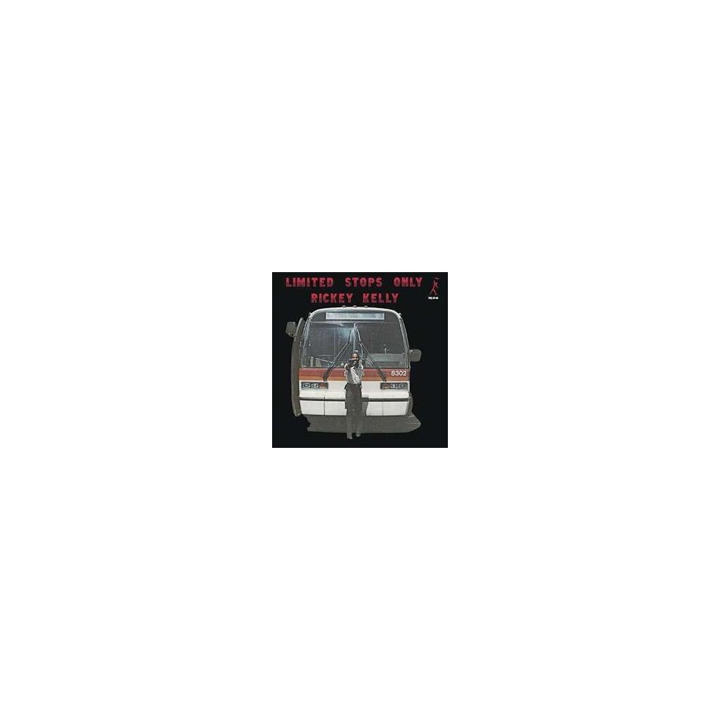 Виниловая пластинка Rickey Kelly - Limited Stops Only (remastered) (180g) (Limited Edition) (1 LP)