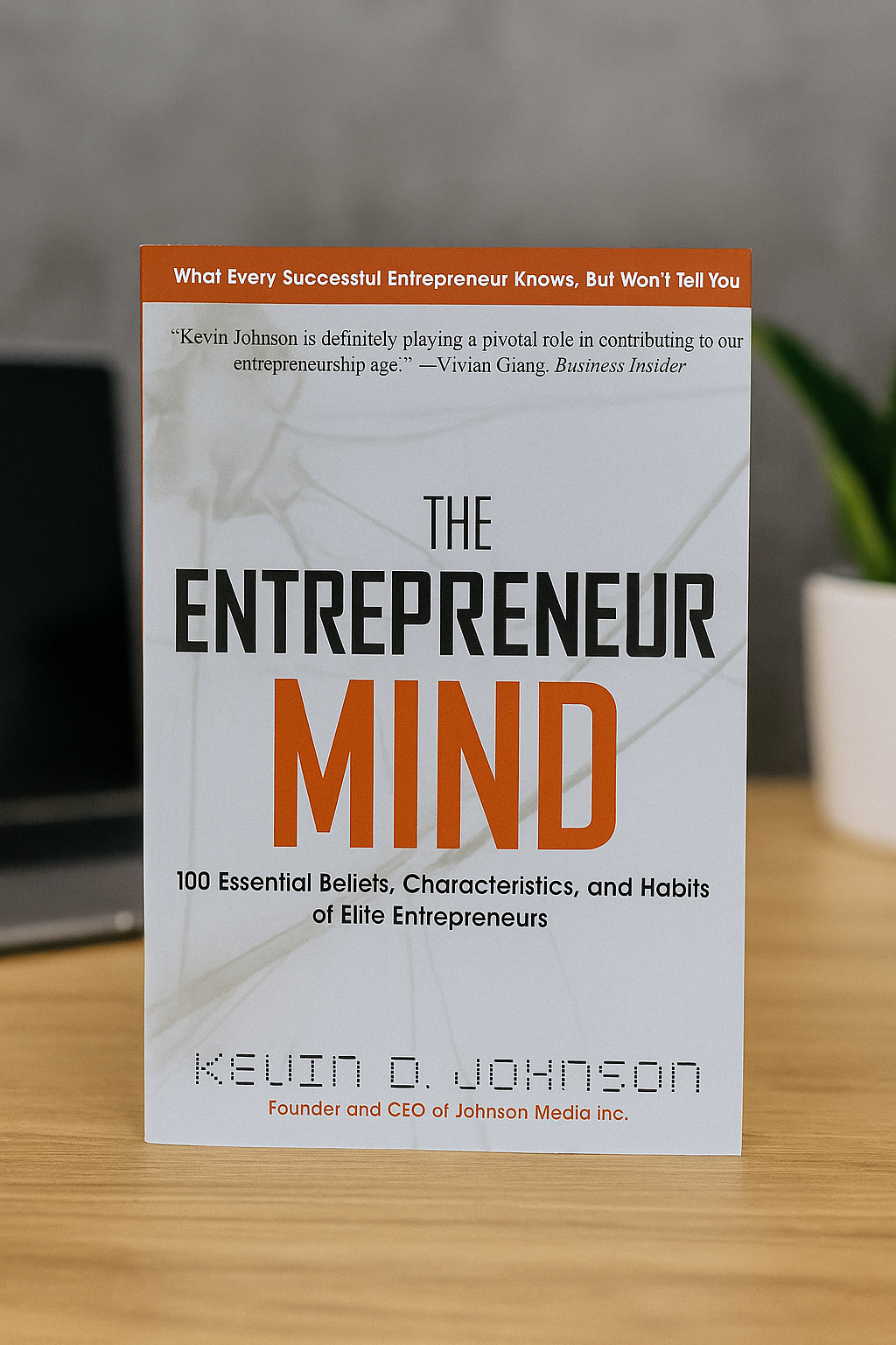Книга "The Entrepreneur Mind" Kevin D.Johnson, мягкая обложка, А5+, 254 стр, оригинал