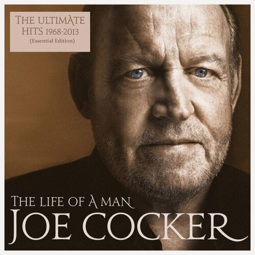 Изображение товара Виниловая пластинка Warner Music Joe Cocker - The Life Of A Man – The Ultimate Hits (1968-2013) (2LP)