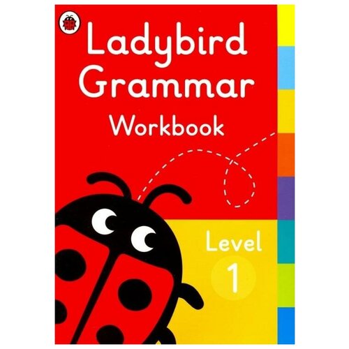 Ladybird. Ladybird Grammar. Workbook Level 1. -