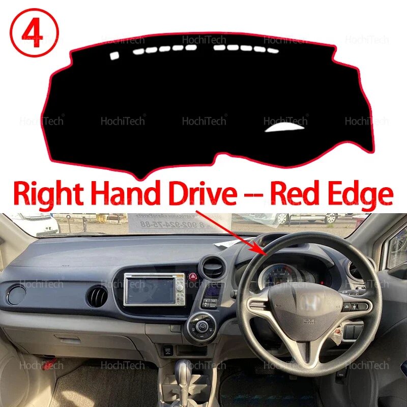 Для Honda Insight II ZE2 ZE3 2009-2014 крышка приборной панели противоскользящий коврик защитный коврик автомобильный солнцезащитный коврик ковер, Right Hand Red Edge