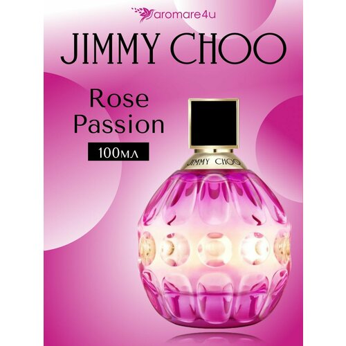 фото Jimmy choo парфюмерная вода rose passion 100 мл