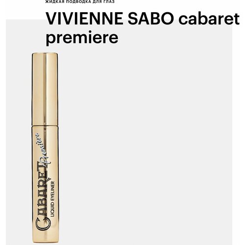 Vivienne sabo cabaret premiere подводка для глаз жидкая - тон 01