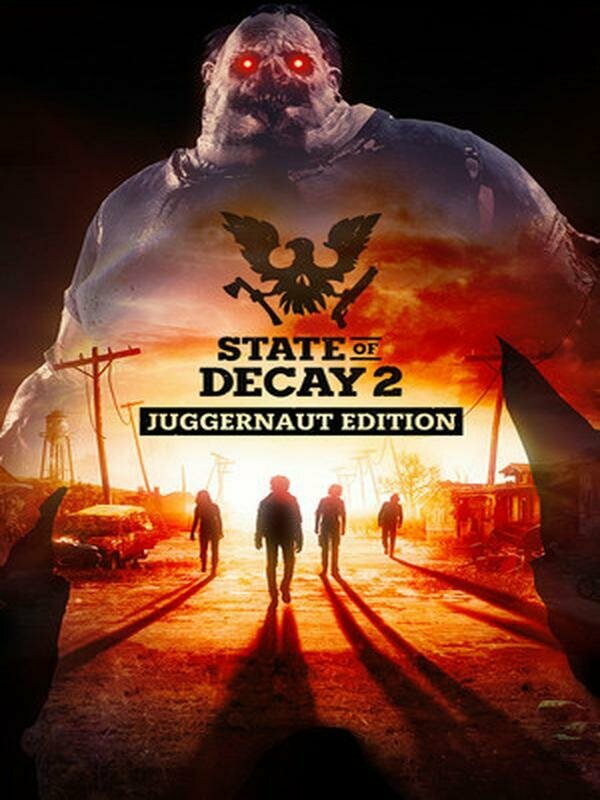 Steam State of Decay 2: Juggernaut Edition в электронном формате | аккаунты Казахстана | игра в подарок(Steam Gift)