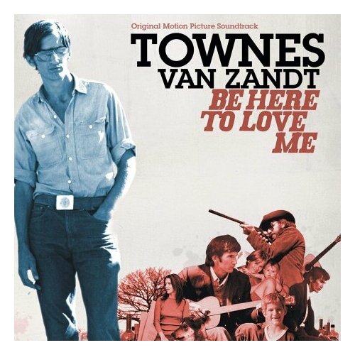 Компакт-Диски, Fat Possum Records, TOWNES VAN ZANDT - Be Here To Love Me (2CD) компакт диски nonesuch todomundo david byrne fatboy slim here lies love original cast recording 2cd