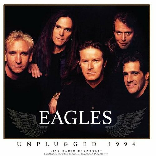 Виниловая пластинка EAGLES - UNPLUGGED, 1994