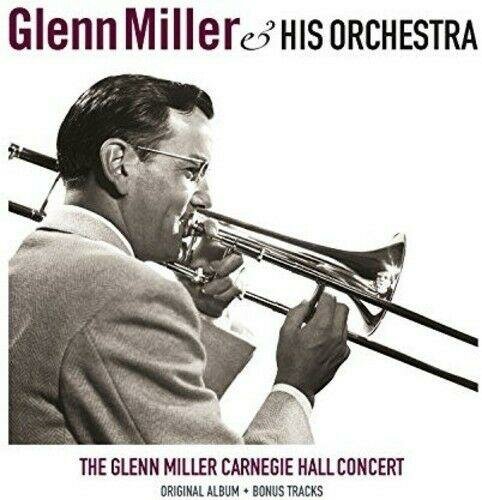 Miller Glenn "Виниловая пластинка Miller Glenn Glenn Miller Carnegie Hall Concert"