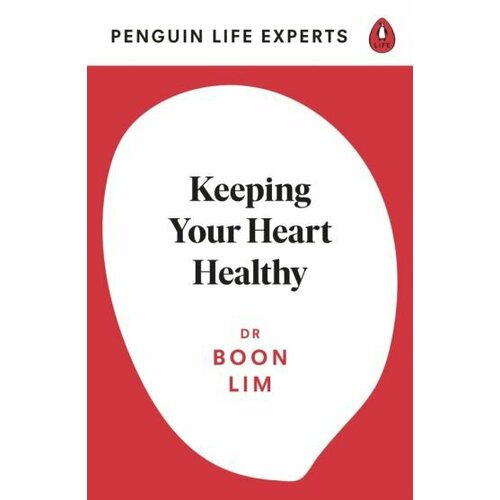 Boon Lim - Keeping Your Heart Healthy