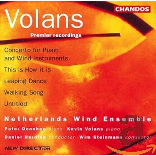 AUDIO CD Volans: Music for Wind Ensemble / Peter Donohoe, Kevin Volans, Netherlands Wind Ensemble. Daniel Harding, Wim Steinmann