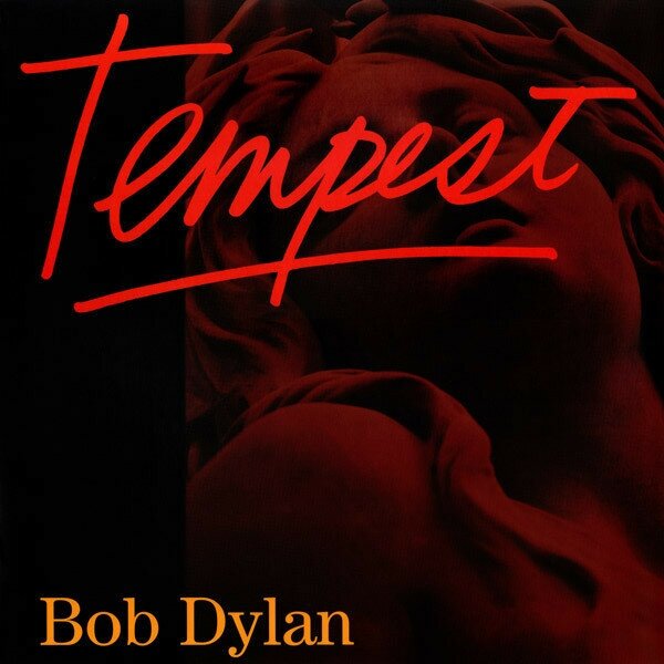 Bob Dylan - Tempest (88725 45760 1)