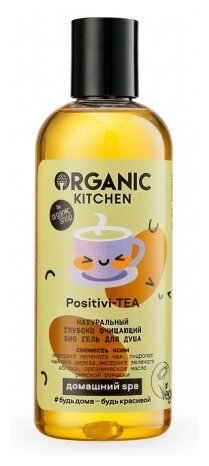 Гель для душа Organic Kitchen Positivi-tea