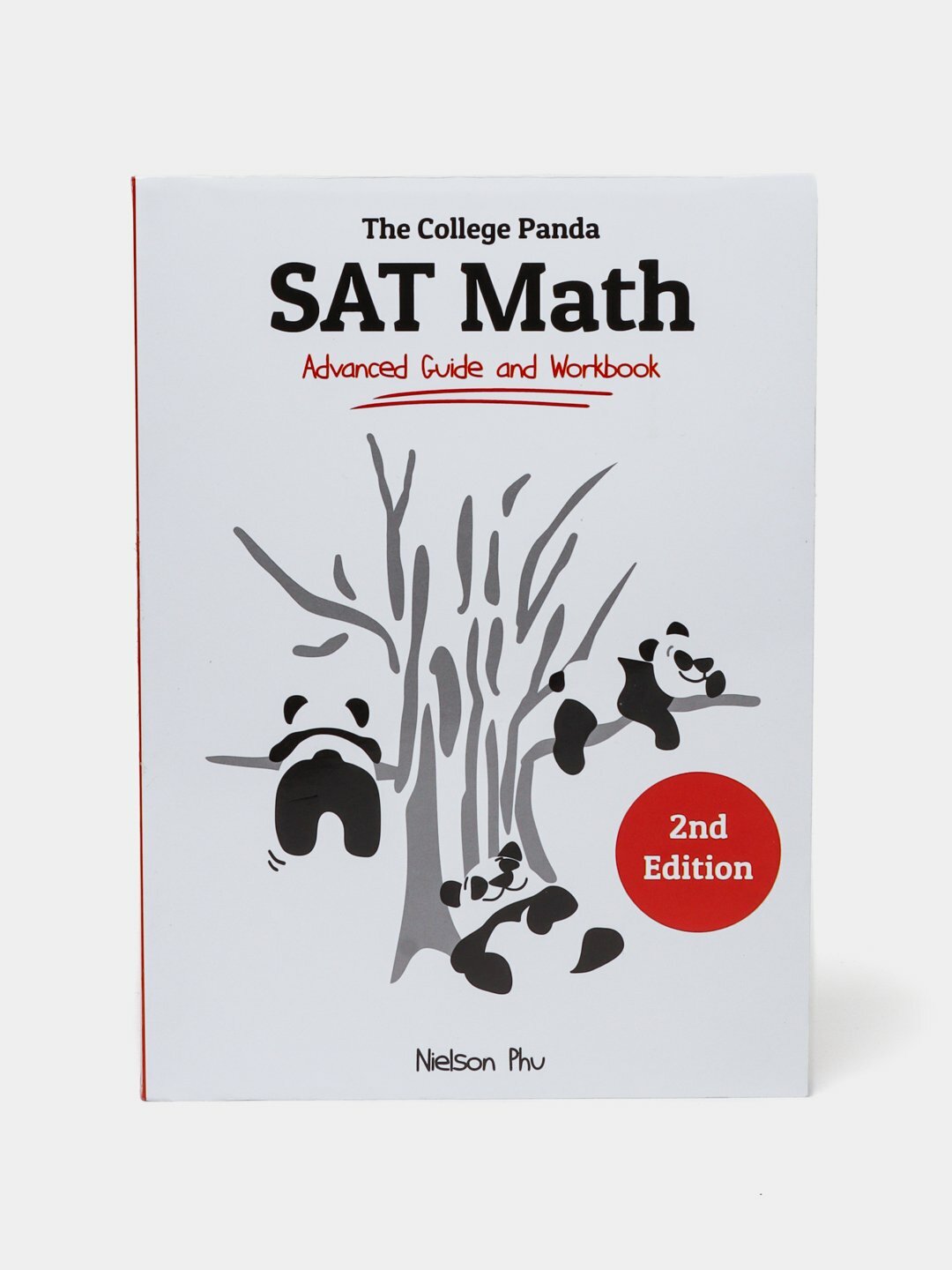 SAT Math. Advanced guide and workbook, Nielson Phu. Книга на английском языке