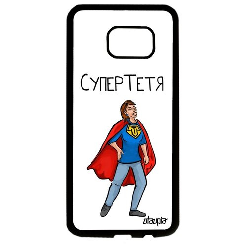 фото Чехол на мобильный samsung galaxy s7 edge, "супертетя" юмор герой utaupia