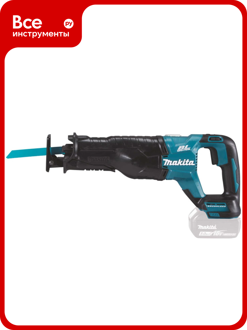 Сабельная пила Makita LXT DJR187Z