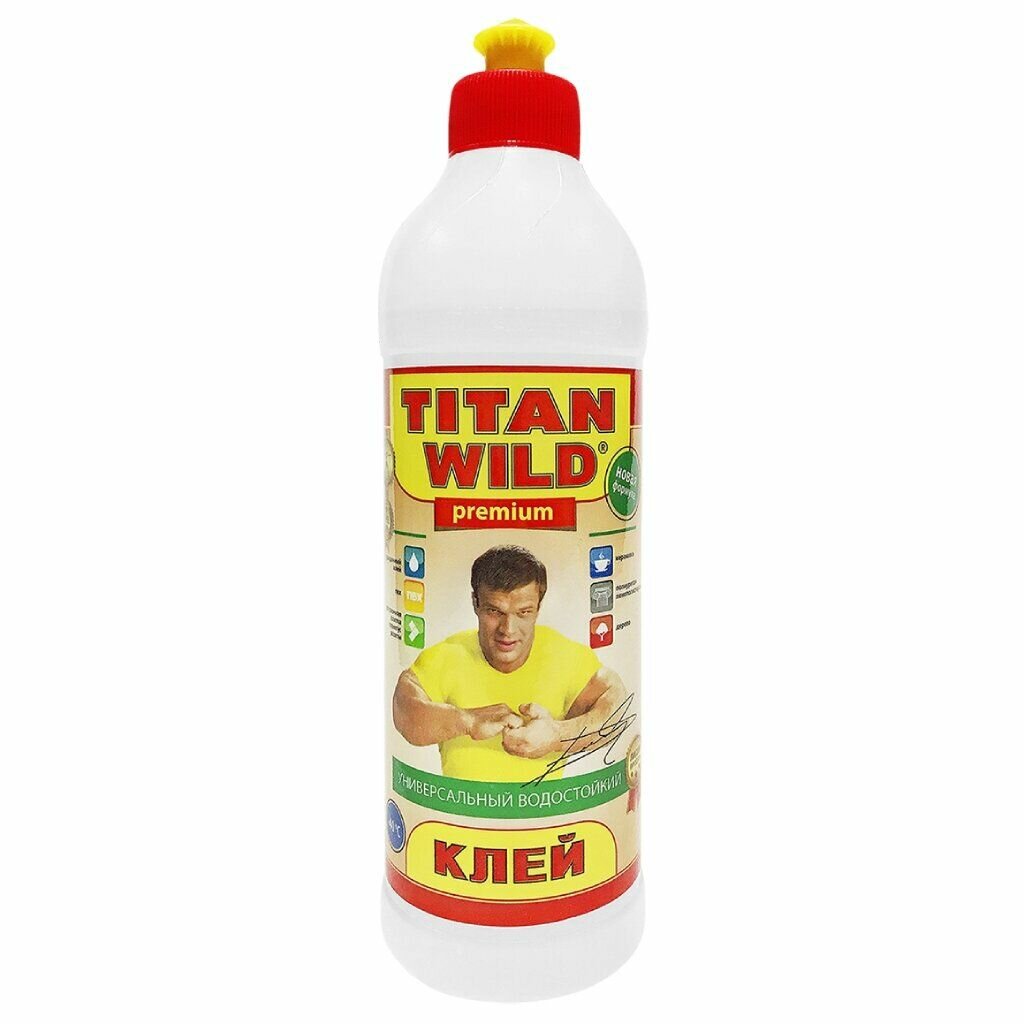 Клей Titan Wild универсальный прозрачный водостойкий 500 мл TWP0.5 Premium