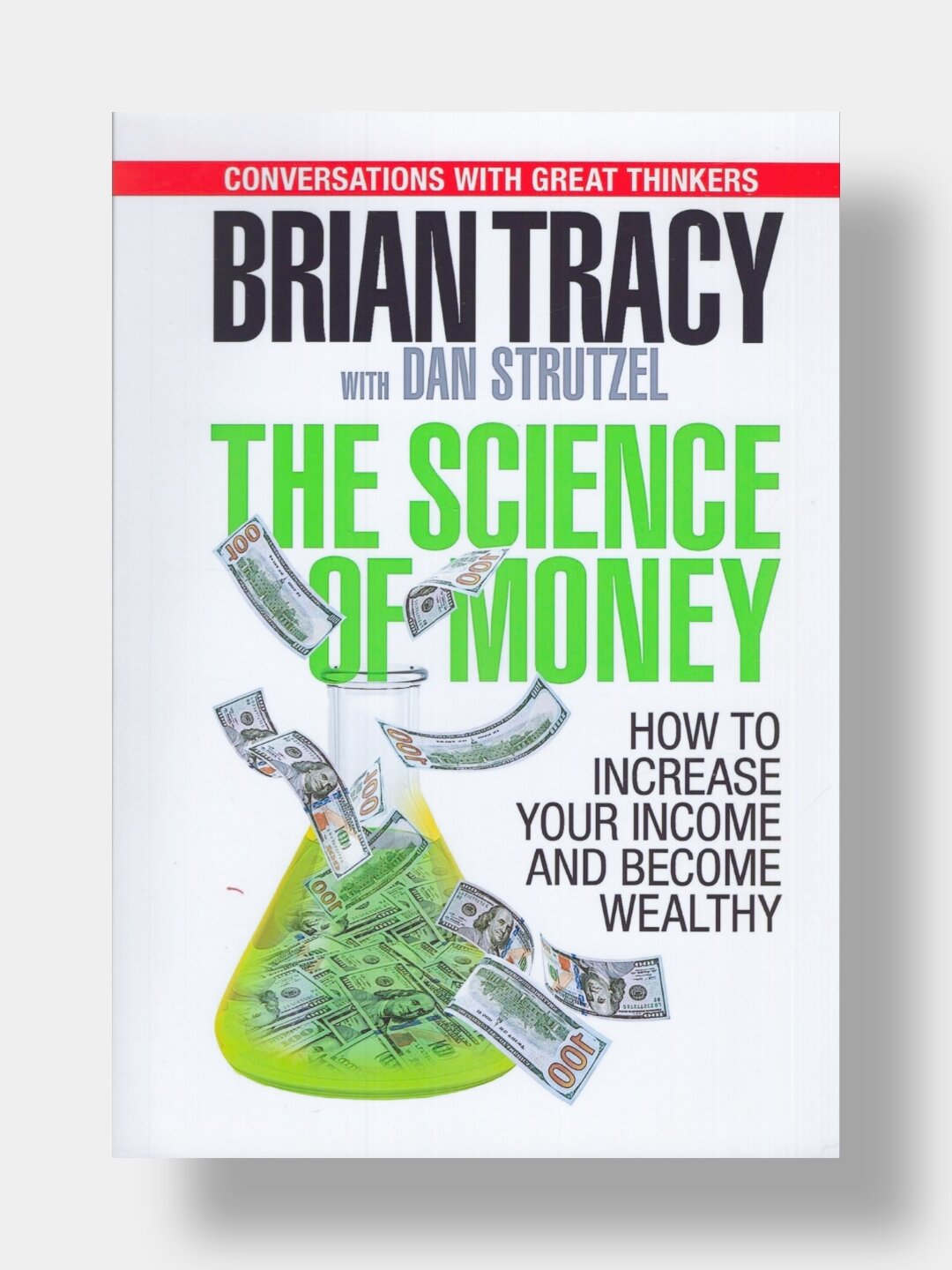 The science of money. Brian Tracy, Dan Strutzel (Книга на английском языке)