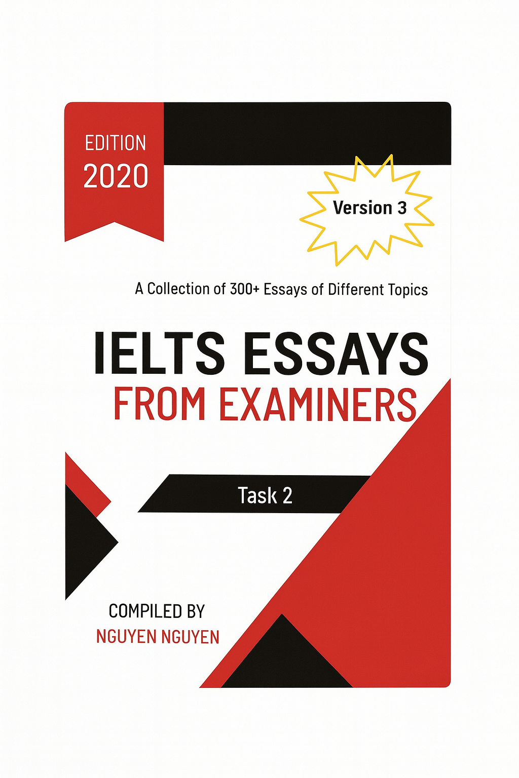 IELTS Essays from Examiners – Task 2: примеры, анализ и стратегии написания