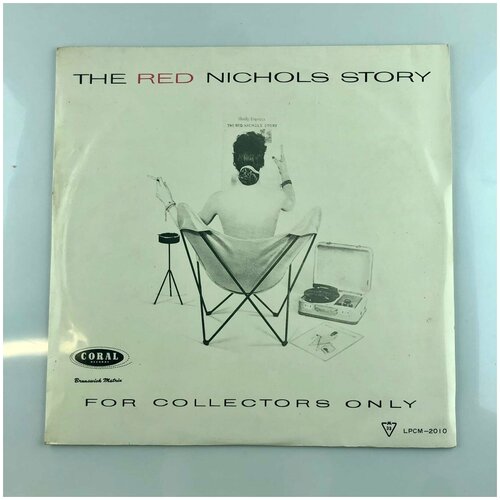 Red Nichols And His Five Pennies - The Red Nichols Story / Винтажная виниловая пластинка / LP / Винил 