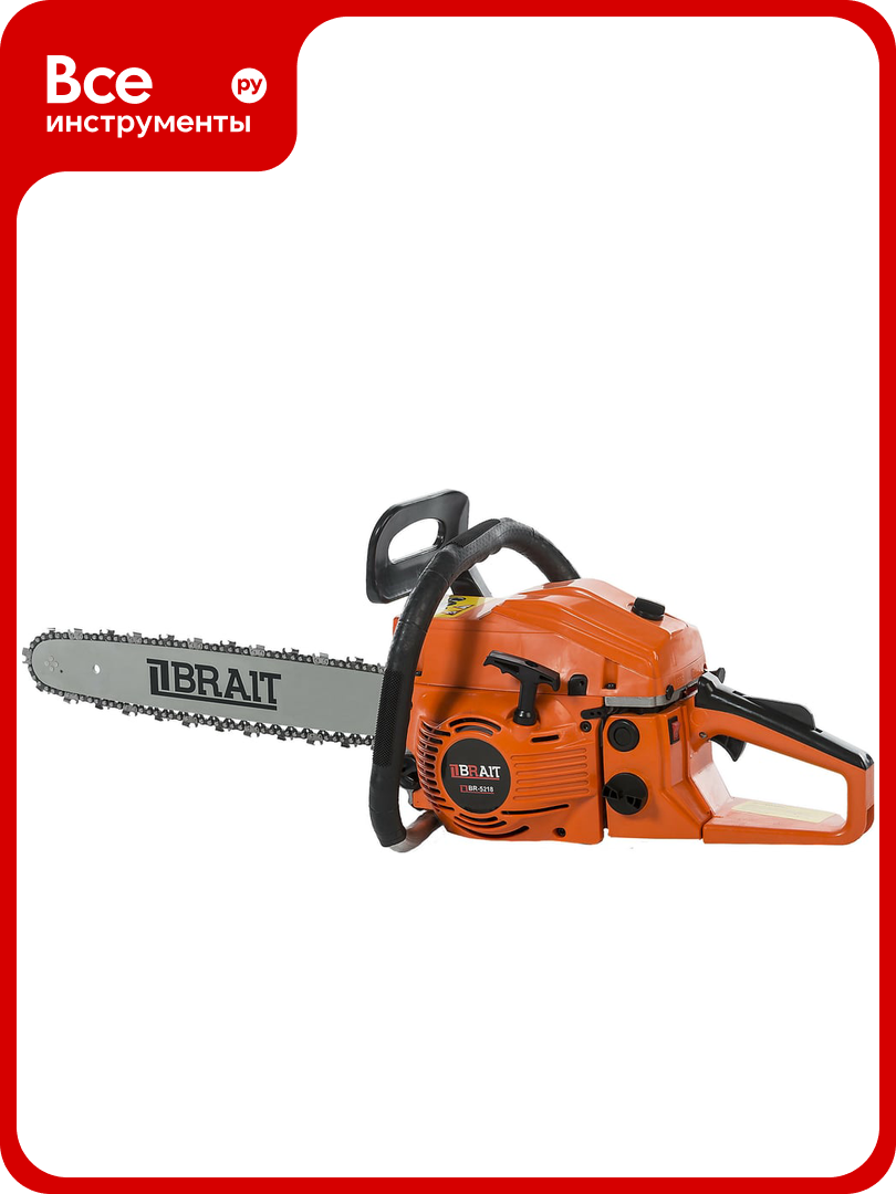 Бензопила BRAIT BR-5218 01.01.006.019