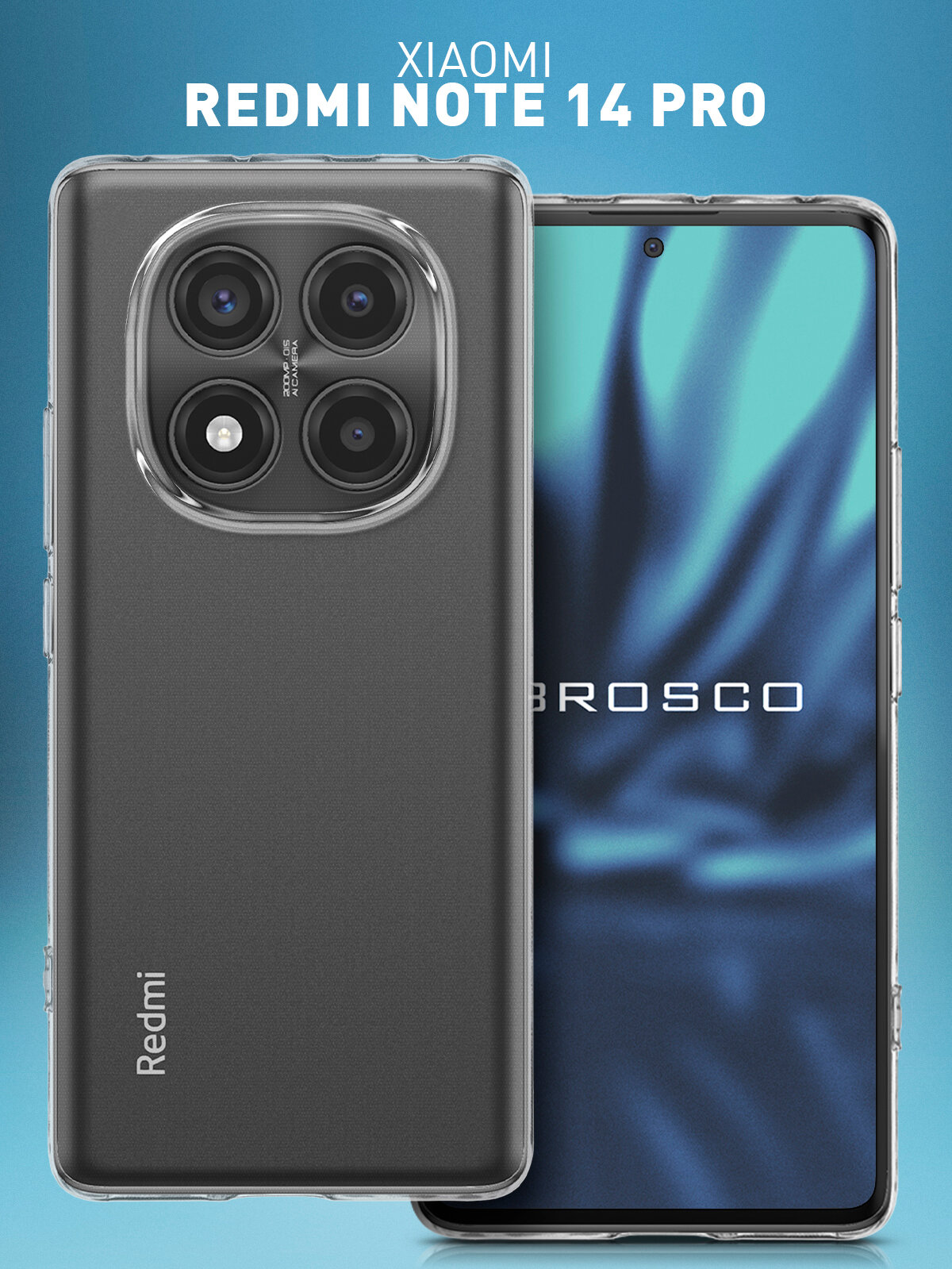 Силиконовый чехол Rosco на Xiaomi Redmi Note 14 Pro 4G (Сяоми Редми Ноут 14 Pro 4Г), с защитой камеры, прозрачный