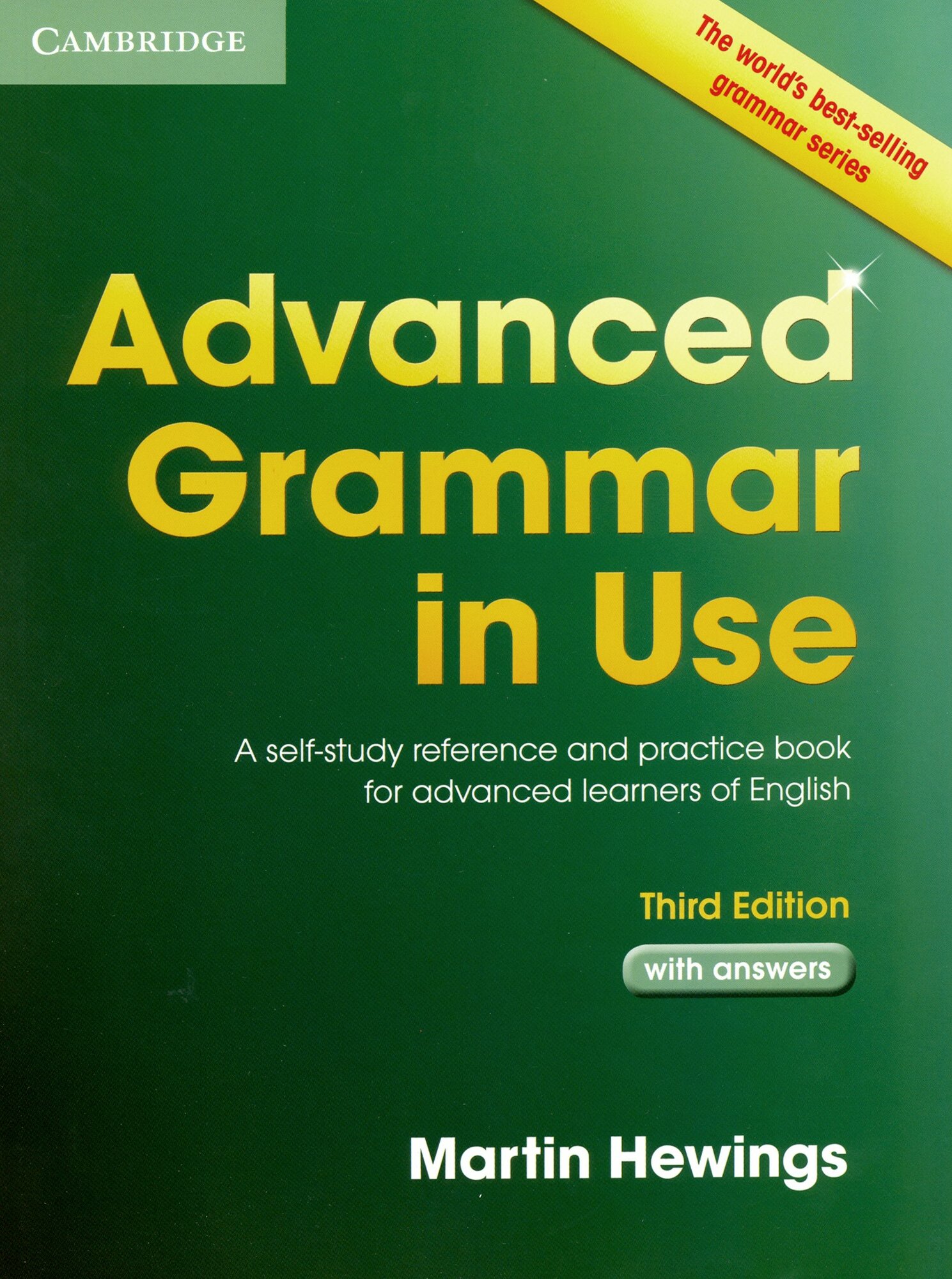 Advanced Grammar in Use. Third Edition. Book with answers
