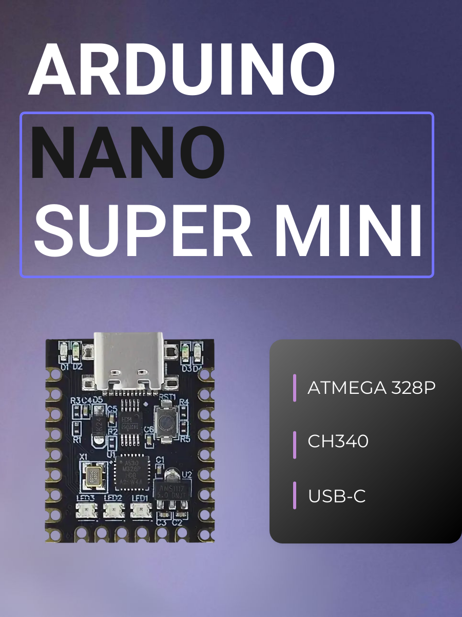 Arduino NANO Super Mini Atmega328 CH340 Type-C (пины не припаяны)