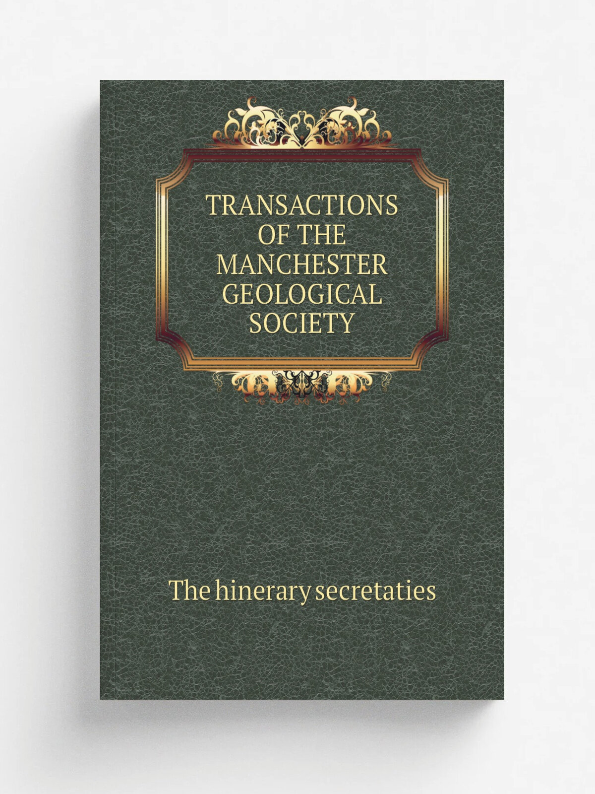 "Transactions Of The Manchester Geological Society" | The hinerary secretaties | 1884 | Репринт