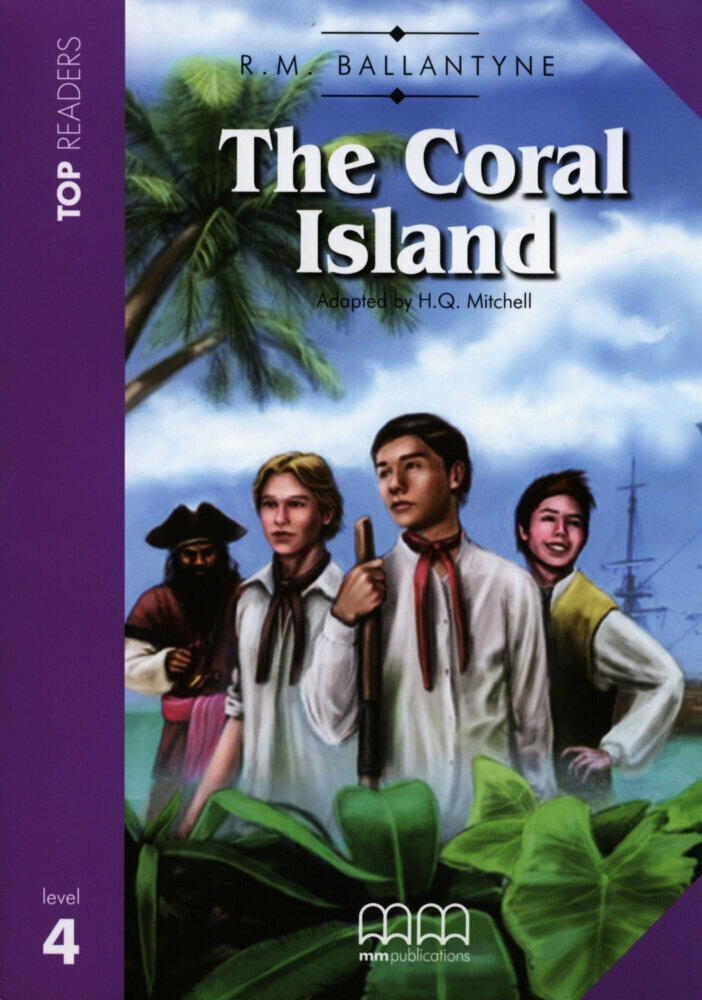 Книга Top readers Intermediate: The Coral Island with CD-ROM + Glossary - фото №1