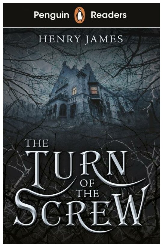 The Turn of the Screw. Level 6 - фото №1