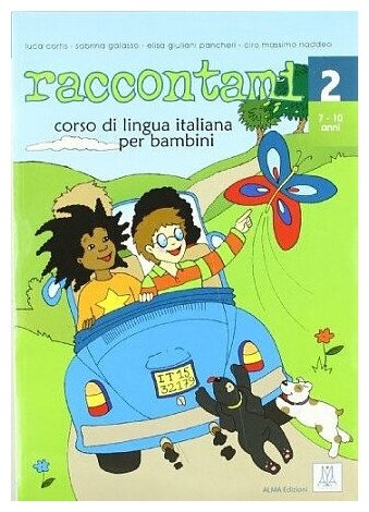 Raccontami 2 + audio online (Galasso Sabrina, Cortis Luca, Pancheri Elisa Giuliani) - фото №1