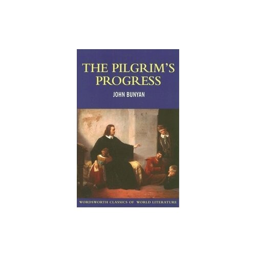 Bunyan John "The Pilgrim's Progress"
