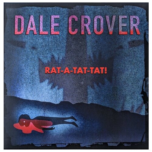 Crover Dale Виниловая пластинка Crover Dale Rat-A-Tat-Tat настольная игра rat a tat cat coiledspring
