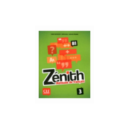"Zenith: Livre de l'Eleve 3"