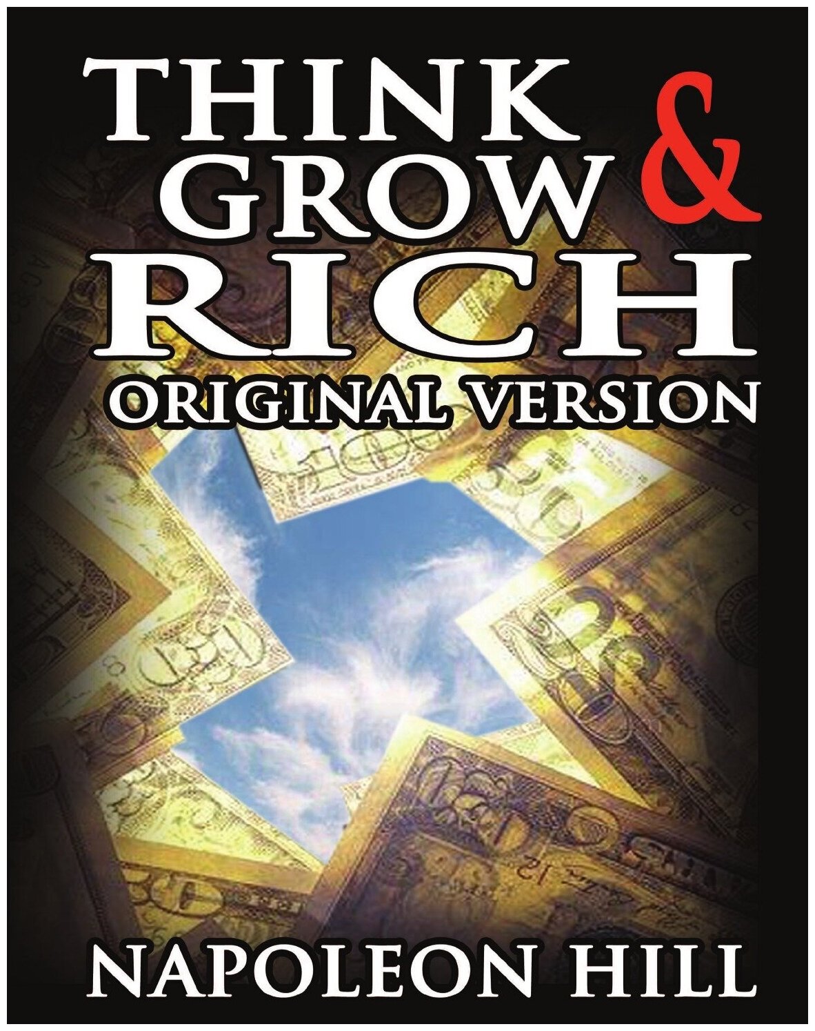 Думай и богатей (оригинальное издание на английском языке). Think and Grow Rich