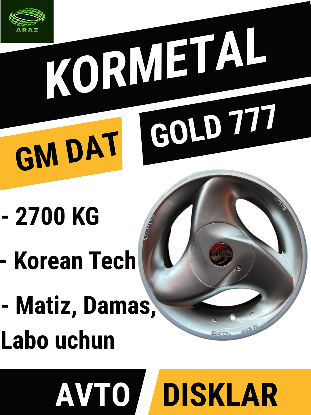 Диски KORMETAL GM DAT GOLD 777, R13, диски для Matiz, Damas, Labo, 2700 кг