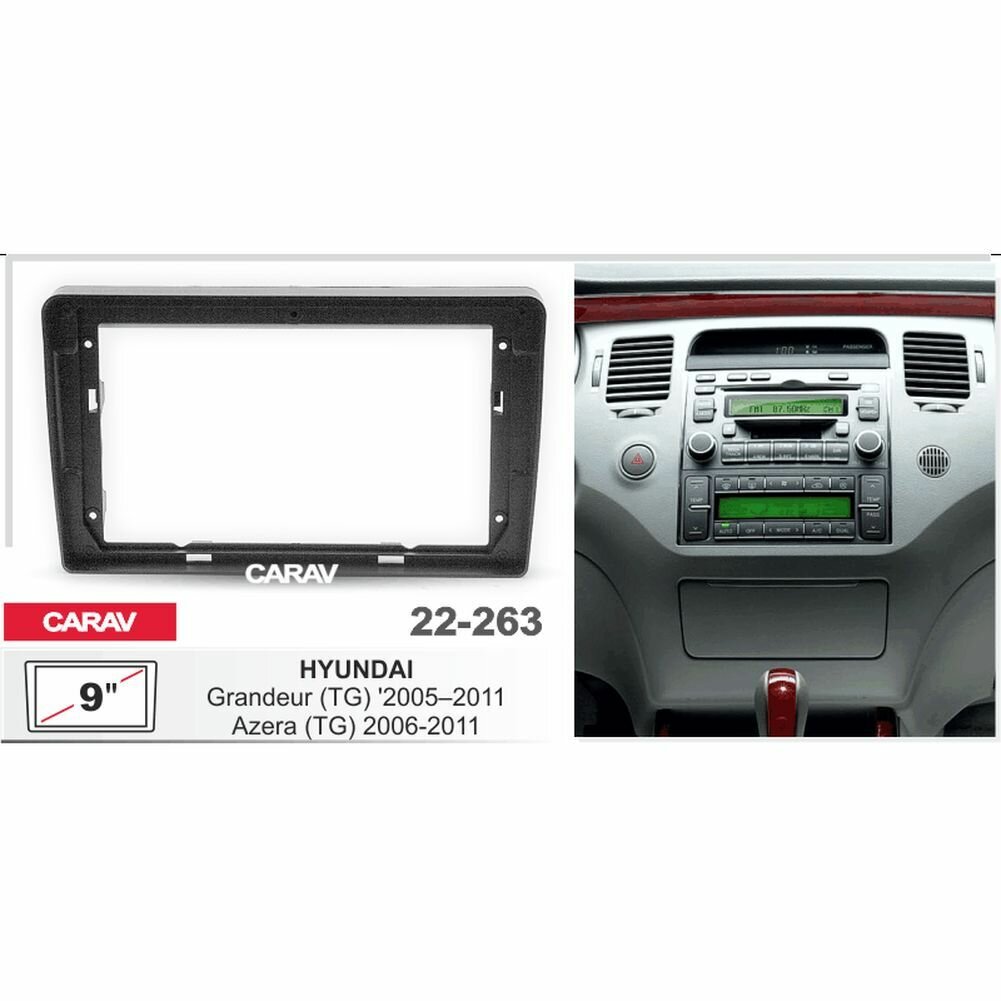 Переходная рамка 9" Android для Hyundai Grandeur 2005-2011 Azera 2006-20111 CARAV 22-263