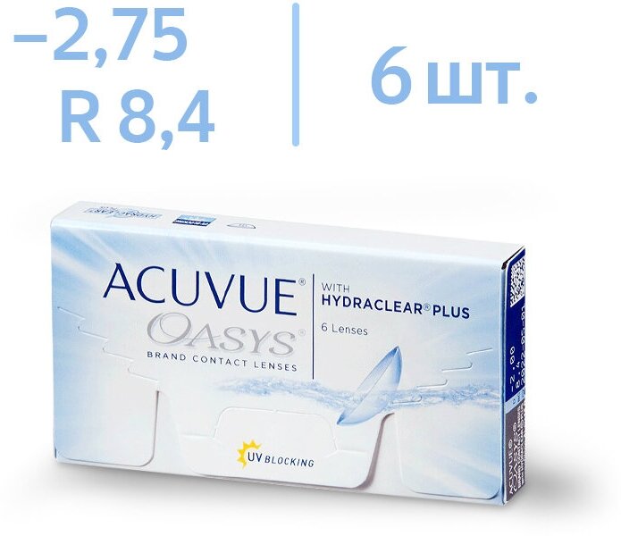   Acuvue OASYS with Hydraclear Plus, 6 ., R 8,4, D -2.75