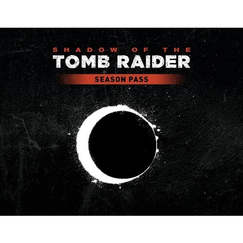 Shadow of the Tomb Raider Season Pass