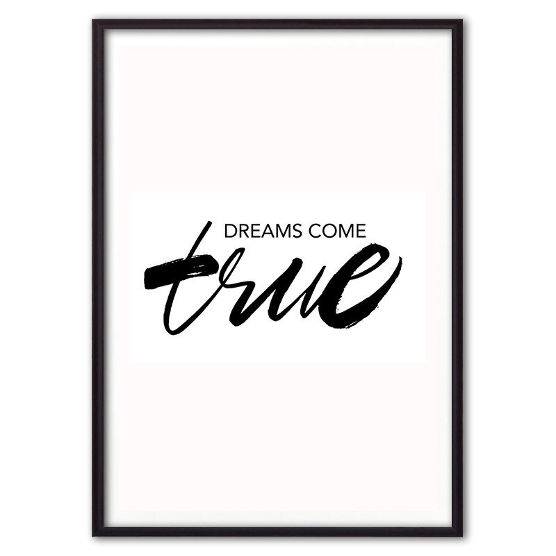 Постер в рамке Мечты сбываются, 21х30 см