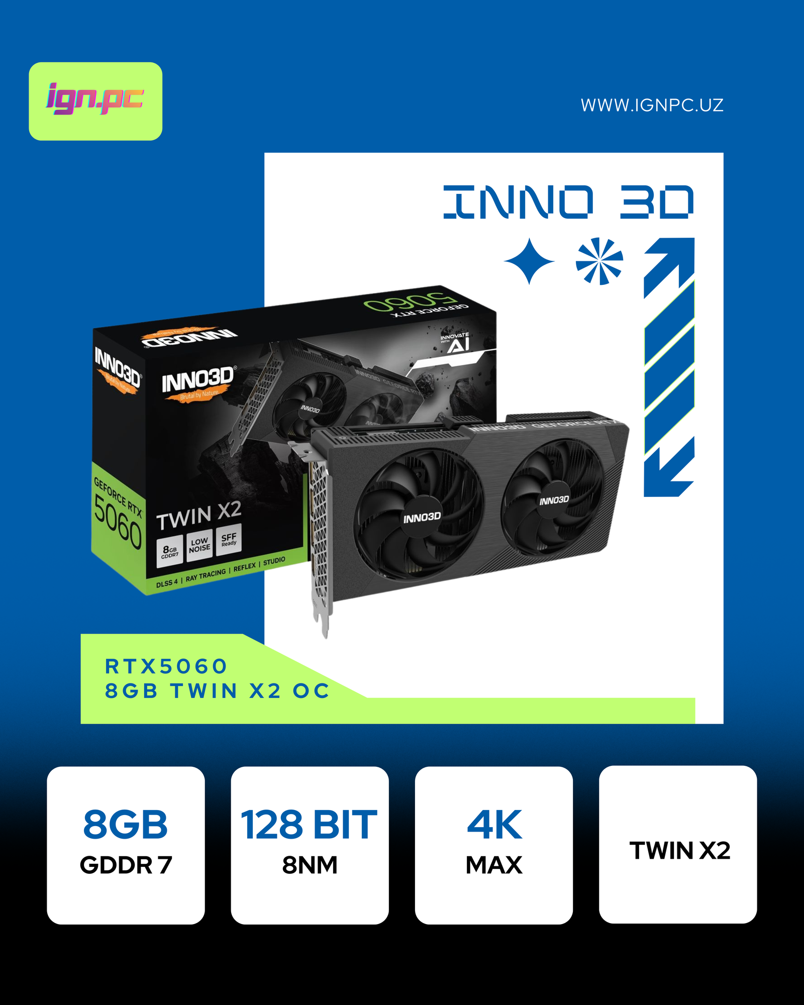 Inno3D - 8GB GeForce RTX5060 TWIN X2 GDDR7 128bit (N50602-08D7-195071N)