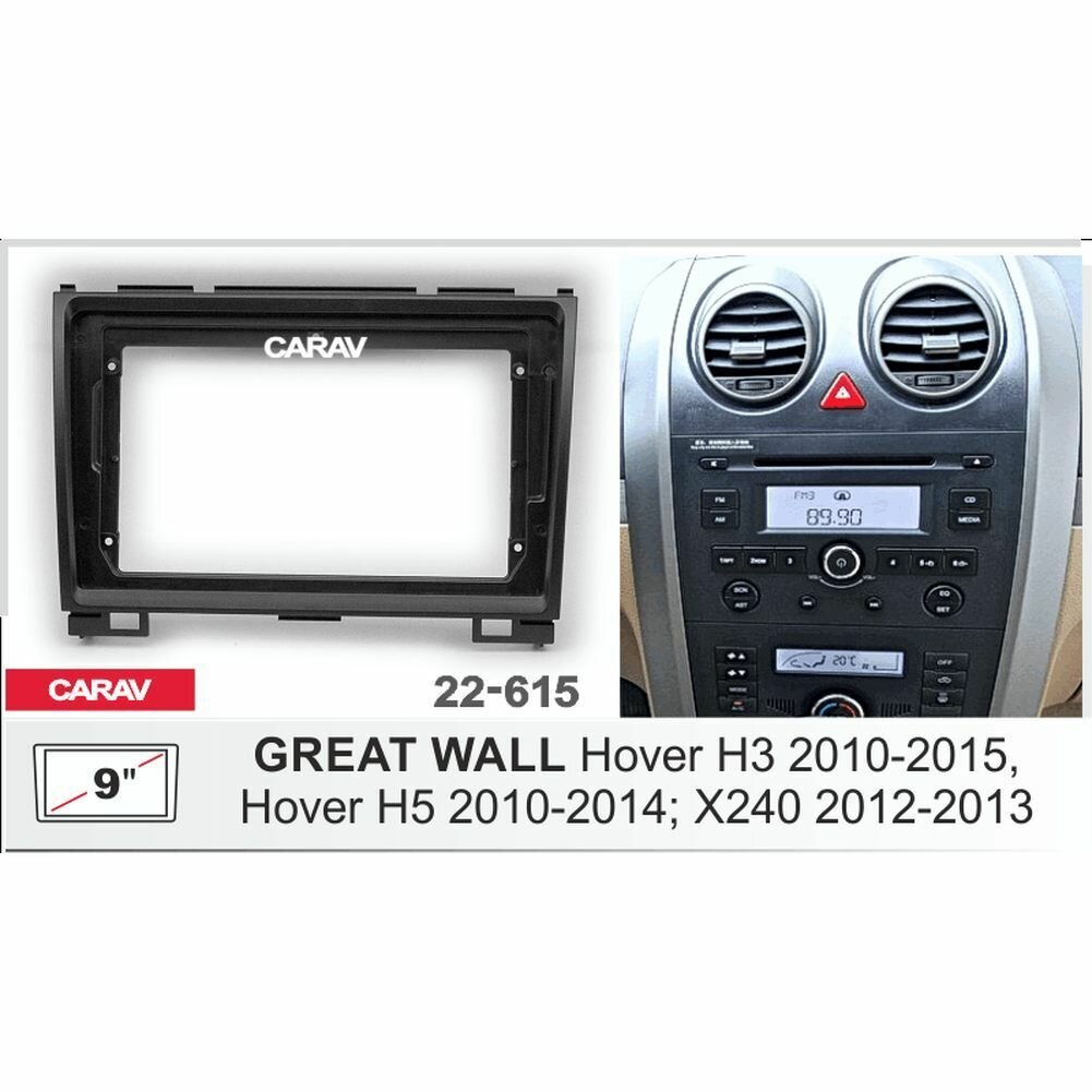 Переходная рамка 9" Android для GREAT WALL Hover H3 2010-2014, Hover H5 2010-2012; X240 2012+ CARAV 22-615