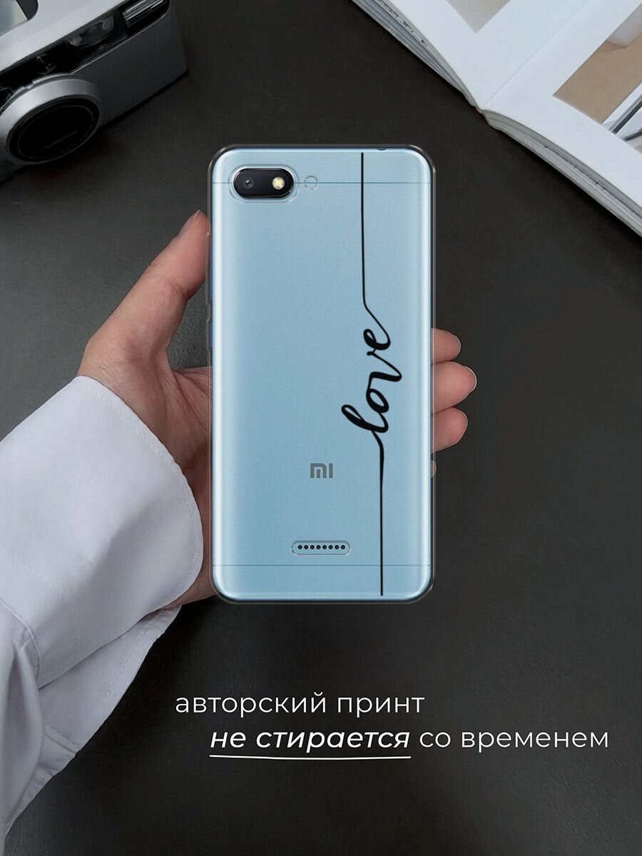 Чехол на Xiaomi Redmi 6A / Сяоми Редми 6А с принтом "Красивая любовь надпись", прозрачный — фото 1