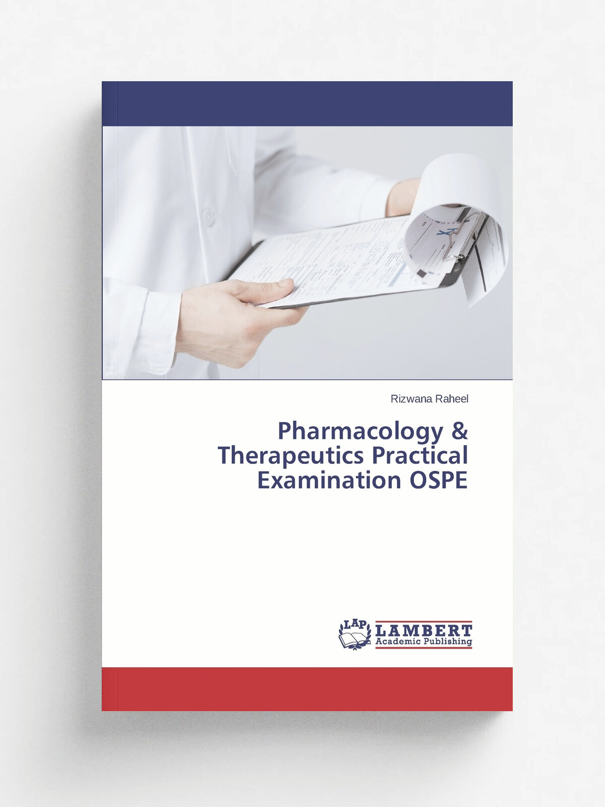 Pharmacology & Therapeutics Practical Examination OSPE