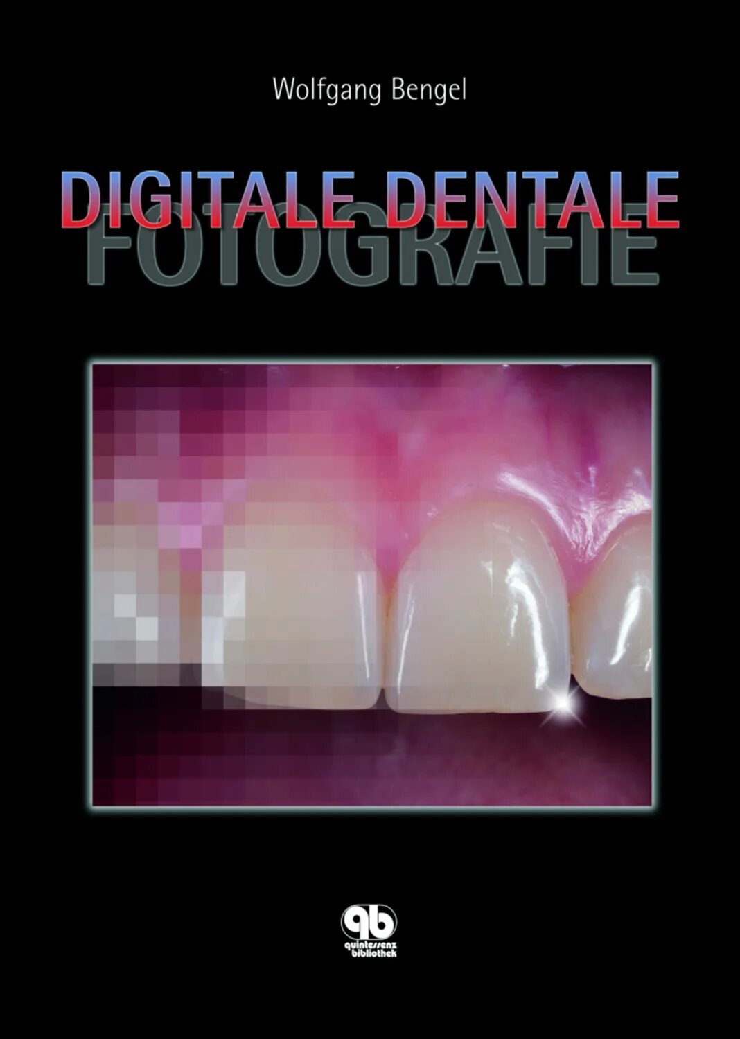 Digitale Dentale Fotografie [Цифровая книга]