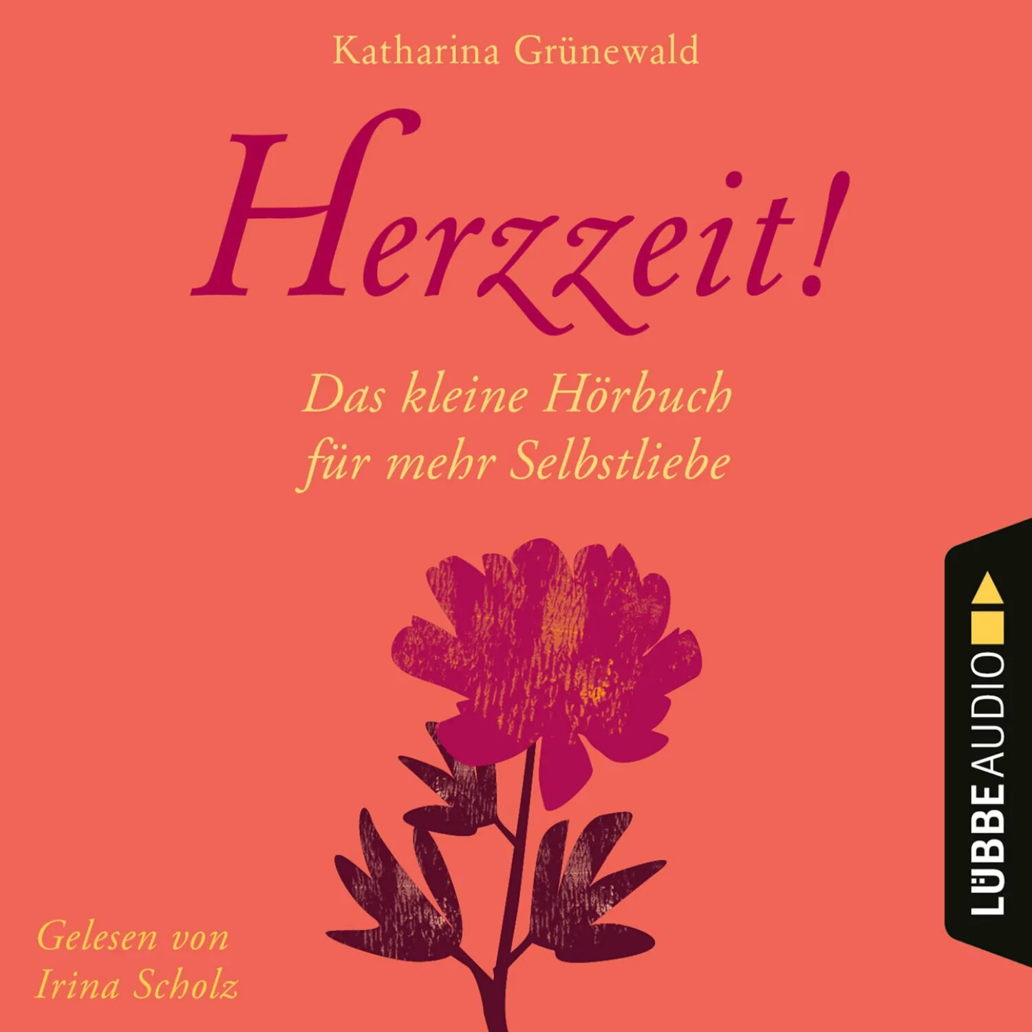 Herzzeit! - Das kleine Hörbuch für mehr Selbstliebe (Ungekürzt) [Аудиокнига]