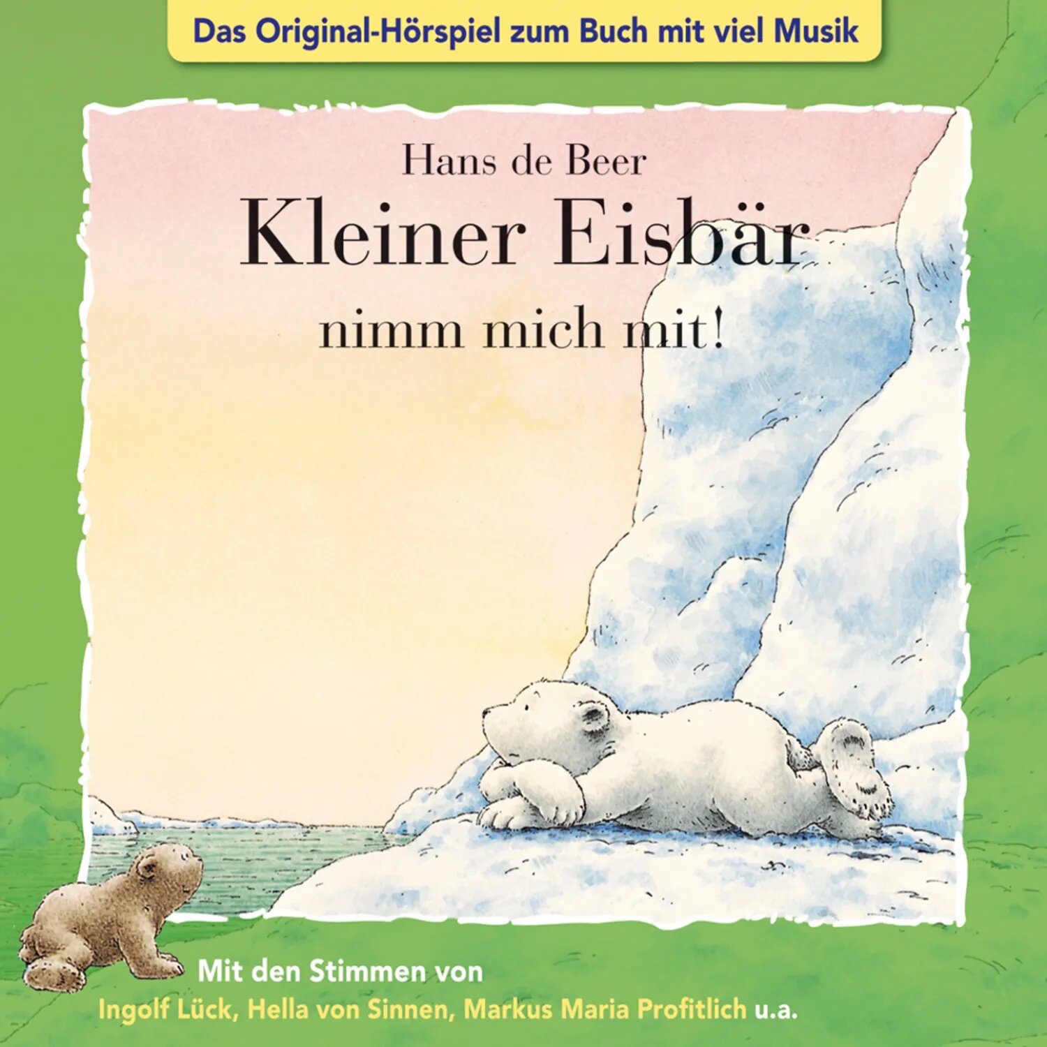 Der kleine Eisbär, Kleiner Eisbär nimm mich mit! [Аудиокнига]