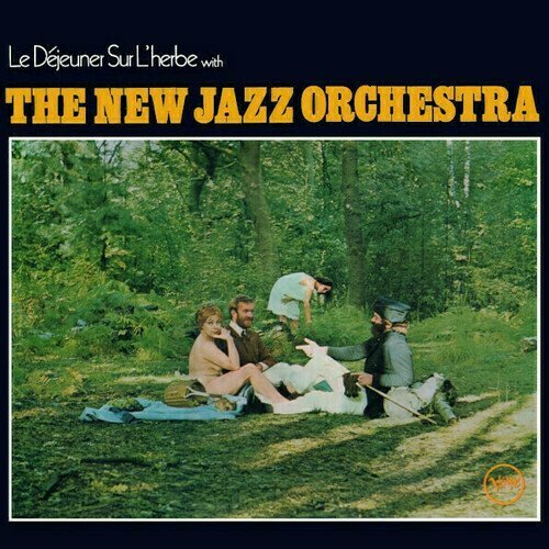 Виниловая пластинка The New Jazz Orchestra – Le Déjeuner Sur L'Herbe LP виниловая пластинка new jazz orchestra the le dejeuner sur l herbe 0602577814297