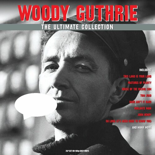 Guthrie Woody Виниловая пластинка Guthrie Woody Ultimate Collection woody guthrie woody s roots vinyl